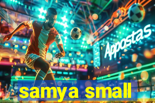 samya small